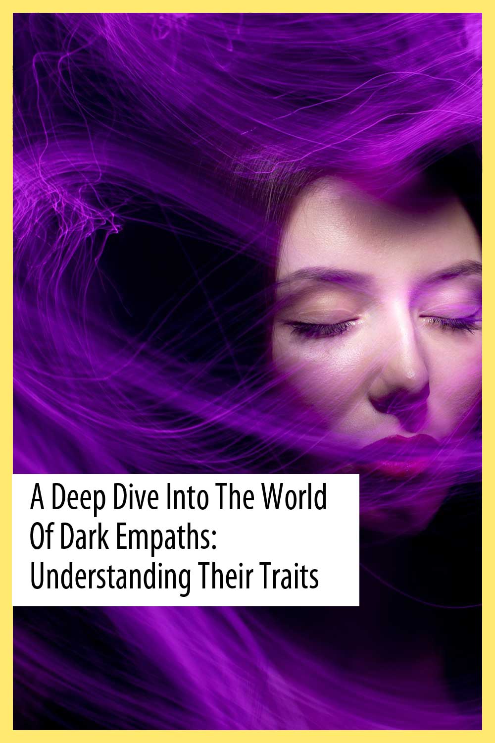 A Deep Dive into the World of Dark Empaths: Understanding Their Traits