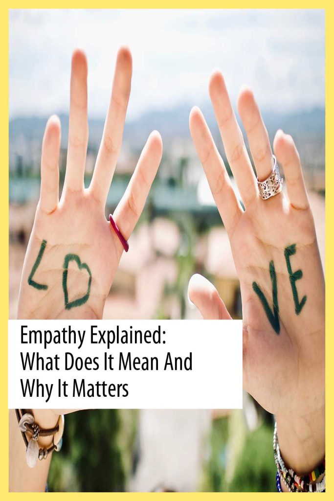 Empathy Explained: What Does It Mean And Why It Matters